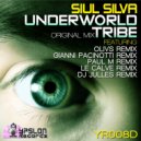 Siul Silva - Underworld Tribe (Gianni Pacinotti Remix)