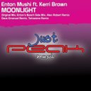 Enton Mushi ft. Kerri Brown - Moonlight (Alex Robert Remix)