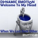 Dynamic Emotion - Welcome To My Head (Jeff Montalvo Remix)