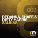 Redanka, Shafe & Dirty Harris - Salinas (Hauswerks Remix)