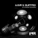 Agm & Quintrix - El Hombre Bombillia