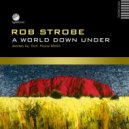 Rob Strobe - Downwards