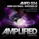 Kriss Van Small - Euphoria (Raw Cut Remix)