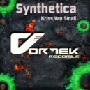 Kriss Van Small - Synthetica (Sadness Purity Mix)