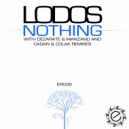 Lodos - Nothing (Cagan & Colak Remix)