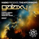 Kaeno pres. The Hitchhikers - Galaxy (Evol Waves Remix)