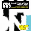 Sonny Wharton - Whiplash (Tom Reynolds Remix)