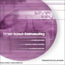 Silver Key - The Lost Beauty