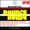 C-Soul - That's The Way We Do It Now