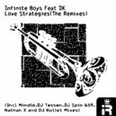 Infinite Boys feat. DK - Love Strategies (The Remixes) (Nathan X Ancestral Mix)