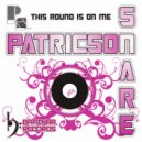 Patricson Snare - Expensive House (Original Mix)