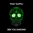 Phat Suppli - To The Rhythm (Original Mix)