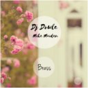DJ Dowle & Mike Maiden - Brass (Acapella)