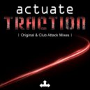 Actuate - Traction