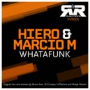 Hiero & Marcio M - Whatafunk