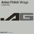 Anton Firtich - Mirage (Original Mix)