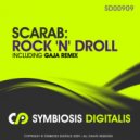 Scarab - Rock \'N\' Droll (Gaja Remix)
