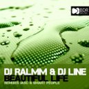 DJ Ralmm & DJ Line - Beautiful Life (JASC Remix)