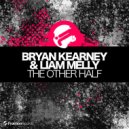 Bryan Kearney & Liam Melly - The Other Half