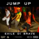 Exile Di Brave - Jump Up