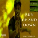 Exile Di Brave - Run Up And Down
