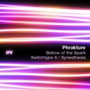 Phrakture - Bellow of The Spark