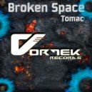 Tomac - Broken Space