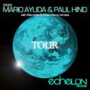 Mario Ayuda & Paul Hind - Tour (Afterwhite Remix)