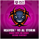 Heaven 7 vs Al Storm - Dance With Me (Exclusive PA Mix)