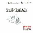 Alexander & Genie - Top Dead