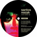 Santos Resiak - Even Better (Burnski Lost Soul Dub)