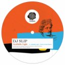 DJ Slip - Available Light (Revision) (Franco Cinelli Remix)