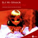 DJ Hi-Shock - Melancholia (Dave Tarrida Remix)