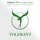 Glanta - Who is Jon Loss?