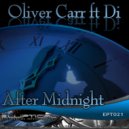 Oliver Carr feat Di - After Midnight (Subtara Dub Remix)
