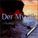 Der Mystik - It's Like Magic