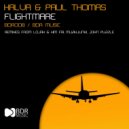 Kalva & Paul Thomas - Flightmare (Lojak & Kim Fai Remix)
