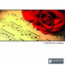 Z. Robot - The Love Symphony