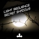 Light Sequence - Secret Shadows (Philippe Gerard Remix)