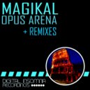 Magikal - Opus Arena