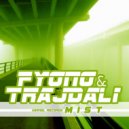 Fyono & TrajDali - Mist (Sasha Jankovic Remix)