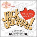Jackdarippa - In Love With A DJ (Nathan Boon Remix)