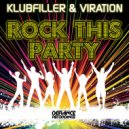 Klubfiller & Viration - Rock This Party (Radio Edit)