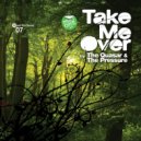 The Quasar & The Pressure - Take Me Over