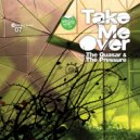 The Quasar & The Pressure - Take Me Over (K-Bana Remix)