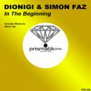Dionigi & Simon Faz - In The Beginning