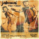 Jabwai - This Robot (Charlie Farley Mix)