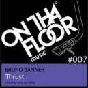 Bruno Banner - Thrust