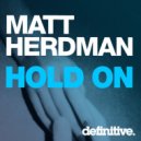 Matt Herdman - Hold On (VNNR Let Gooo Remix)