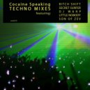 Little Nobody - Cocaine Speaking (DJ Warp Remix)